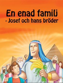 En enad familj - Josef och hans bröder