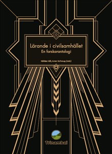 Lärande i civilsamhället : en forskarantologi