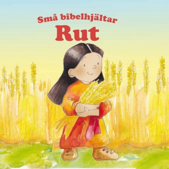 Rut – Små bibelhjältar