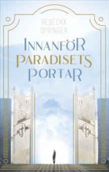 Innanför paradisets portar (nyutgåva)