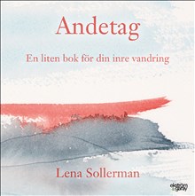 Andetag : en liten bok för din inre vandring