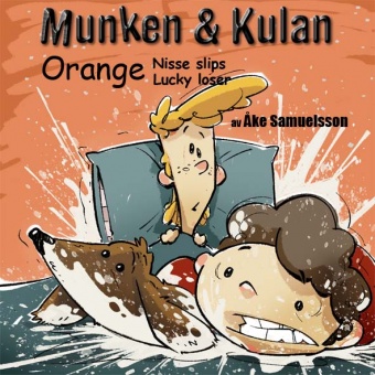 Munken & Kulan. Orange Nisse slips Lucky loser