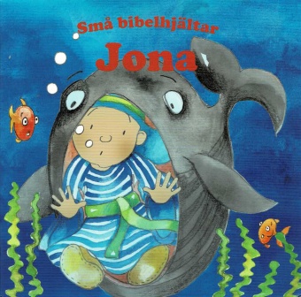 Jona – Små bibelhjältar