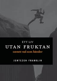 Ett liv utan fruktan