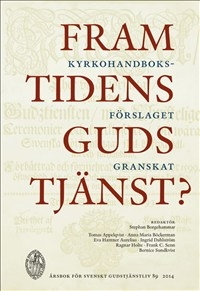 Framtidens gudstjänst - Svenskt gudstjänstliv 2014