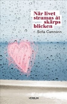 När livet stramas åt skärps blicken
