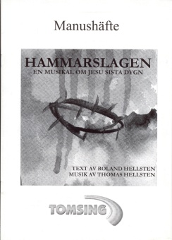 Hammarslagen - Manus