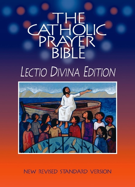 Catholic Prayer Bible, NRSV: Lectio Divina Edition