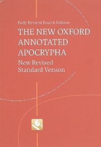 New Oxford Annotated Apocrypha NRSV, rev. 4th ed.