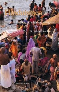 Hinduismen - Historia, tradition, mångfald