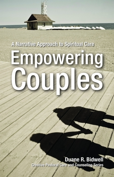 Empowering Couples: A Narrative Approach to Spiritual Care