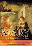 Mary Grace and Hope in Christ: the Seattle Statement (ARCIC)
