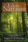 Eden Narrative: A Literary and Religio-historical Study of Genesis 2-3