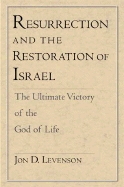 Resurrection and the Restoration of Israel
