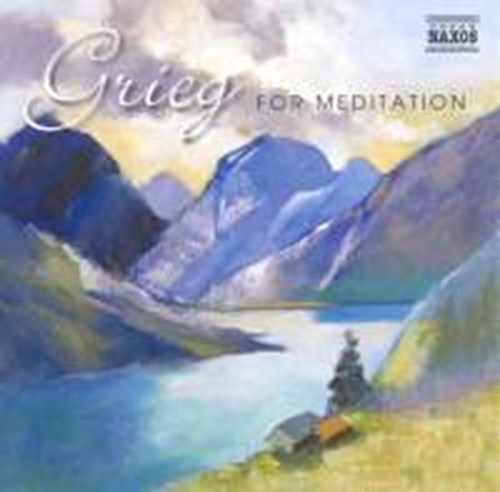 GRIEG FOR MEDITATION