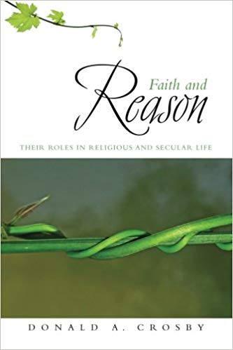 Faith and Reason: Their Roles in Religious and Secular Life