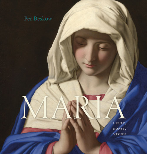 Maria i kult, konst, vision