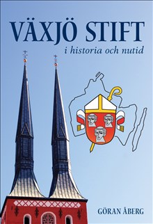 Växjö stift i historia och nutid