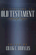 Interpreting the Old Testament: A Guide for Exegesis 