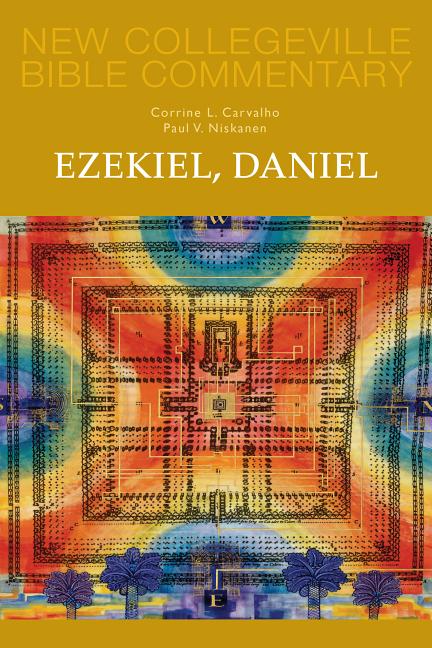 Ezekiel, Daniel - New Collegeville Bible Commentary: Old Testament 16