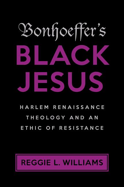 Bonhoeffer's Black Jesus
