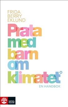Prata med barn om klimatet: en handbok