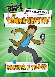 Kommissarie Smart och fallet med den tomma graven (4-7 år)