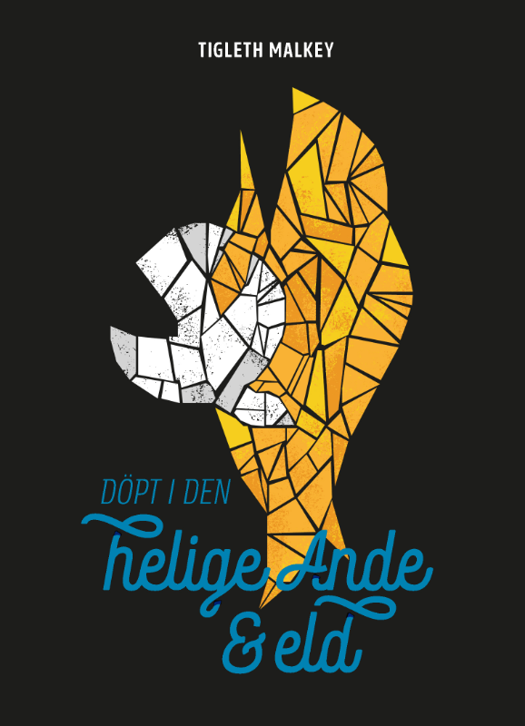 Döpt i den helige Ande & eld