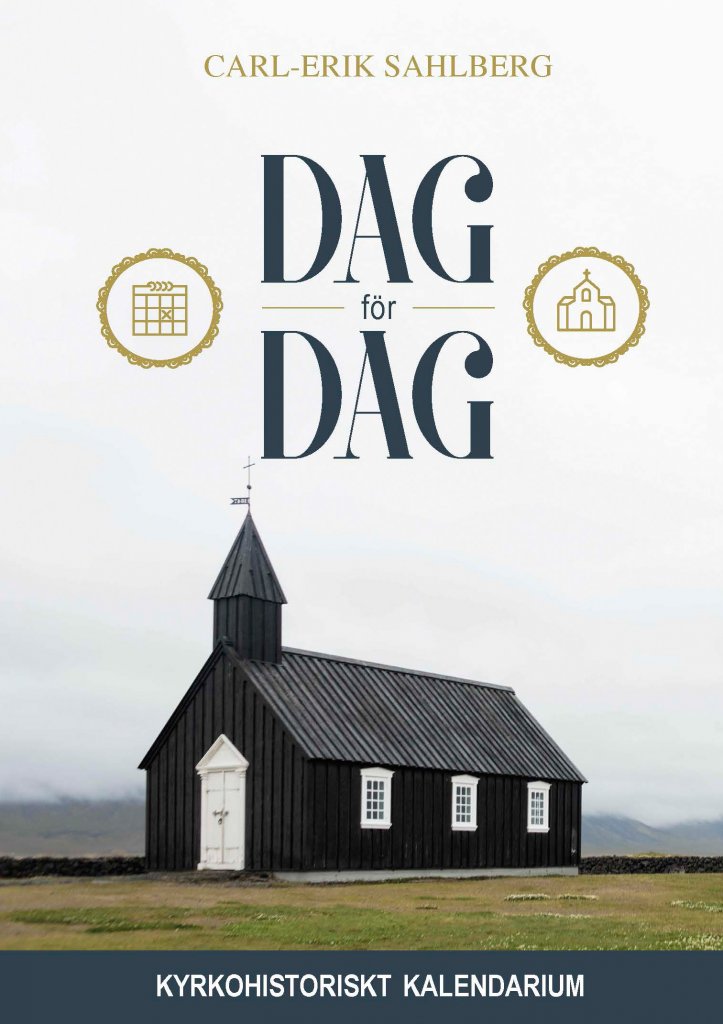 Dag för dag - kyrkohistoriskt kalendarium