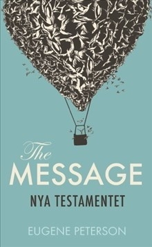 Nya Testamentet - The Message på svenska