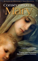 Consecration to Mary - Montfort