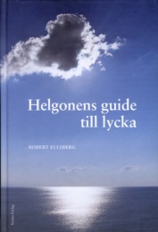 Helgonens guide till lycka