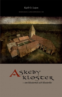 Askeby Kloster -Om klostertid & kl
