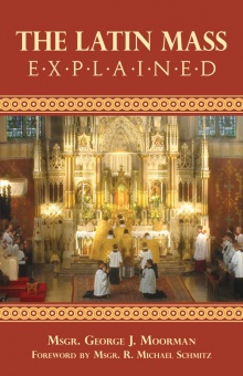 Latin Mass explained, the