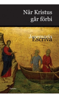 När Kristus går förbi