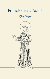 Franciskus av Assisi - Skrifter