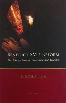 Benedict XVI&apos;s Reform -the liturgy betw