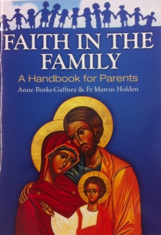 Faith in the Family - a handbook (CTS)