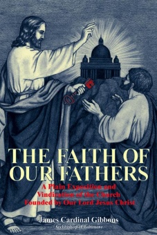 Faith of our Fathers, the