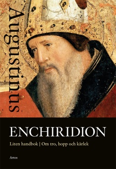 Enchiridion - Liten handbok om tro, hopp och kärlek