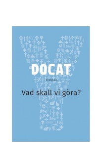 DOCAT - Vad skall vi göra?