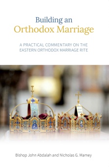 Building an Orthodox Marriage