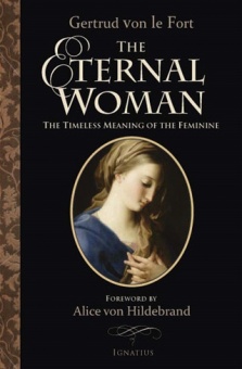 The eternal woman - Gertrud von le Fort