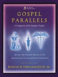 Gospel parallels (NRSV)