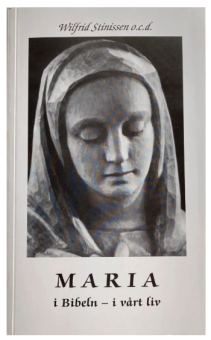 Maria i Bibeln - i vårt liv