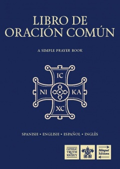 Libro de Oración Común / A Simple Prayer  + order of the Mass (CTS)